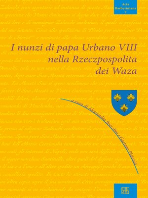 cover image of I nunzi di papa Urbano VIII nella Rzeczpospolita dei Waza